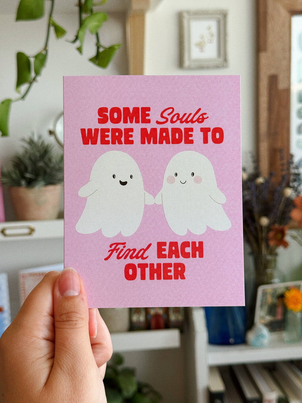 Some Souls Meant To Find Each Other - Ghosts Love Card