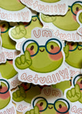 Um Actually! Frog Sticker