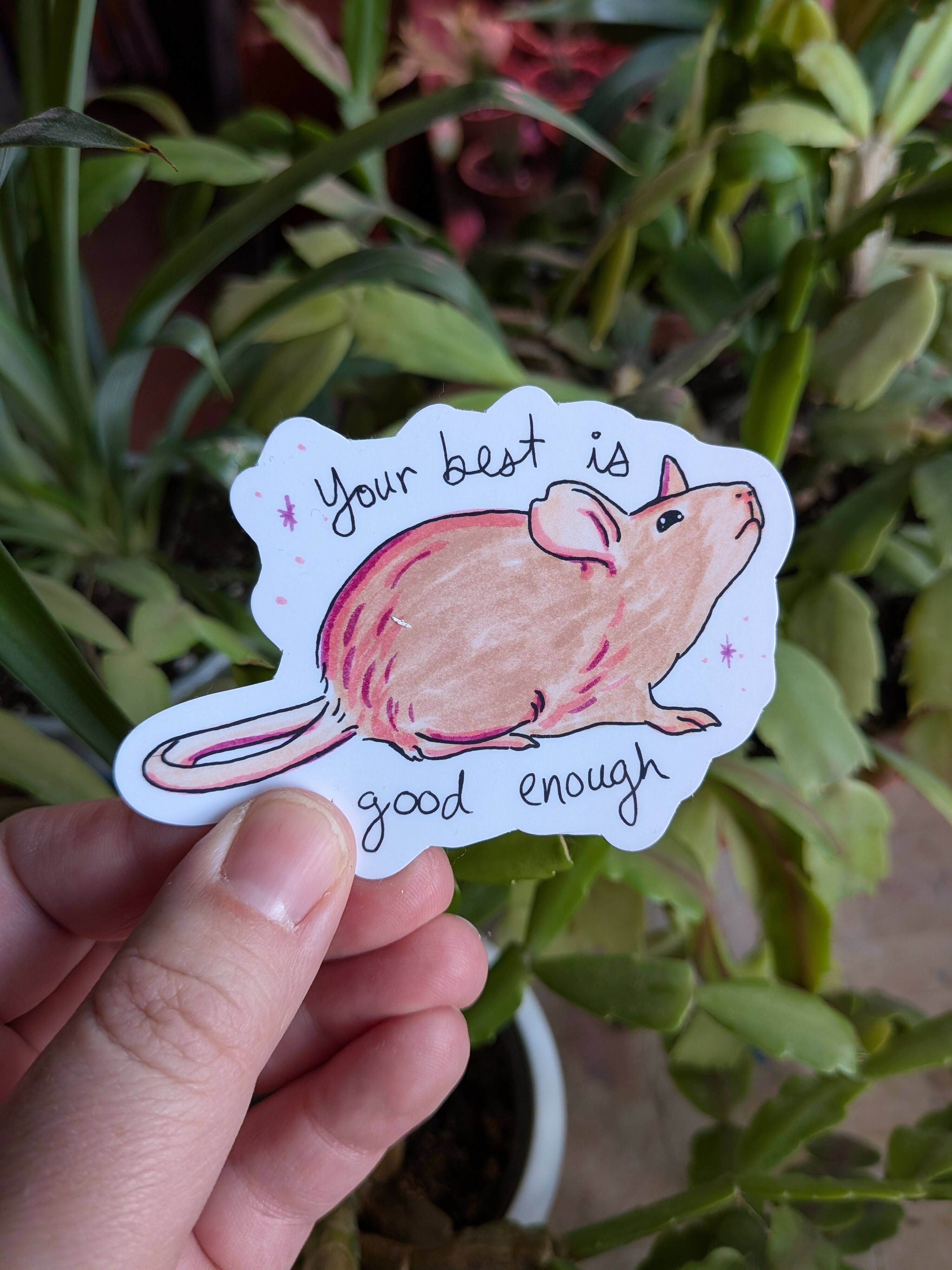 Mouse Your Best is Good Enough Sticker