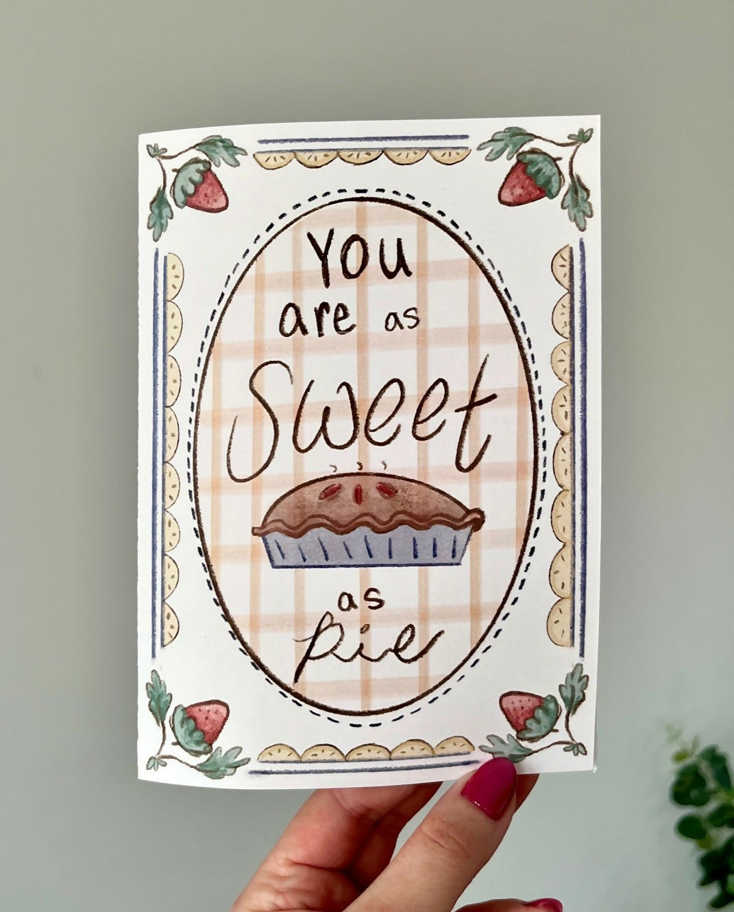 Sweet As Pie Card