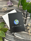 Greeting Card: You're out of this world