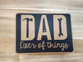 Dad Fixer of Things