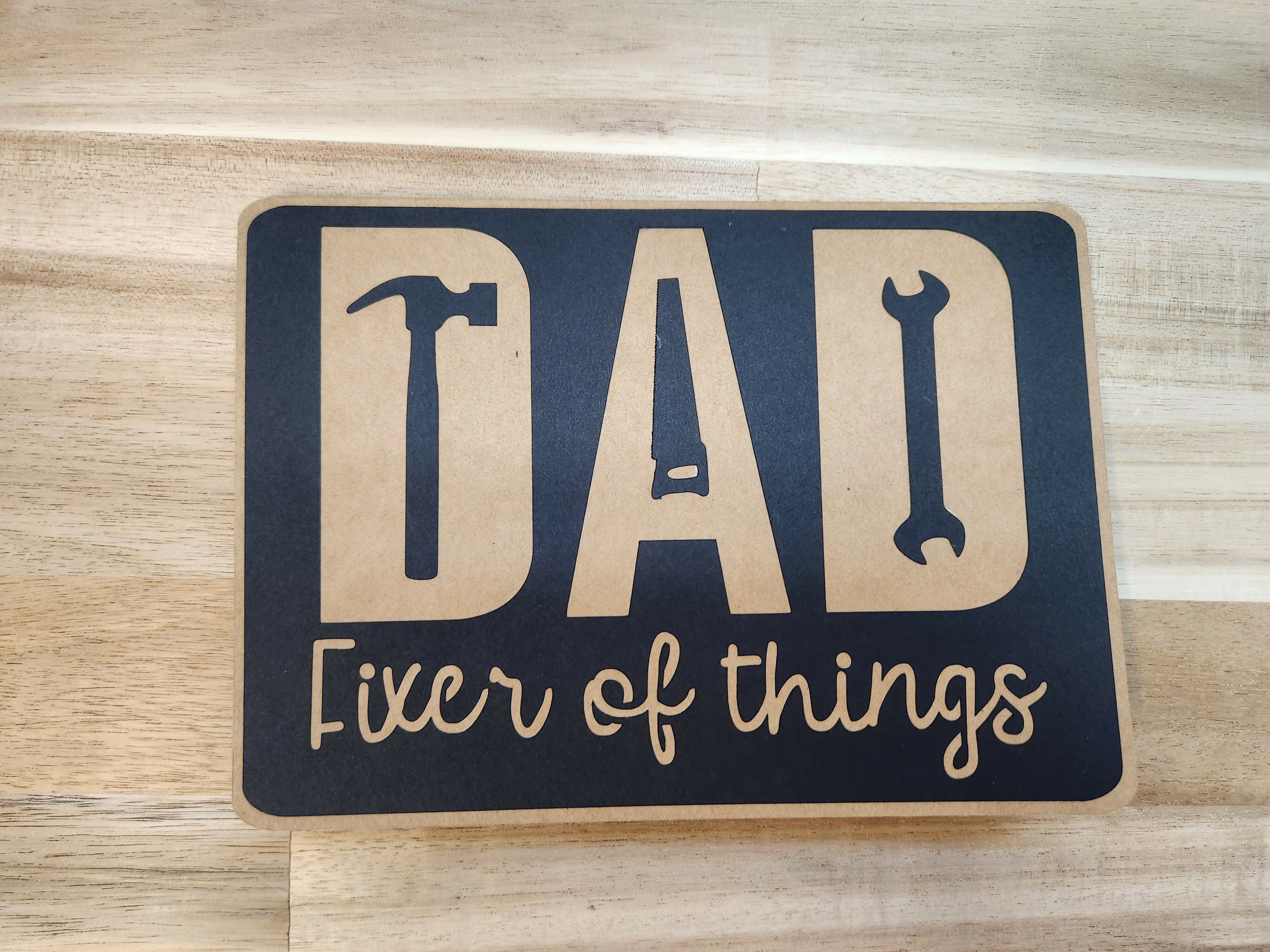 Dad Fixer of Things