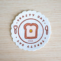 Big Toasty Day Die Cut Sticker