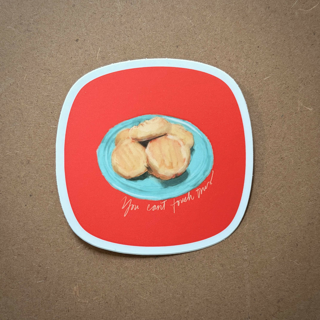 Sticker - You Can’t Touch This