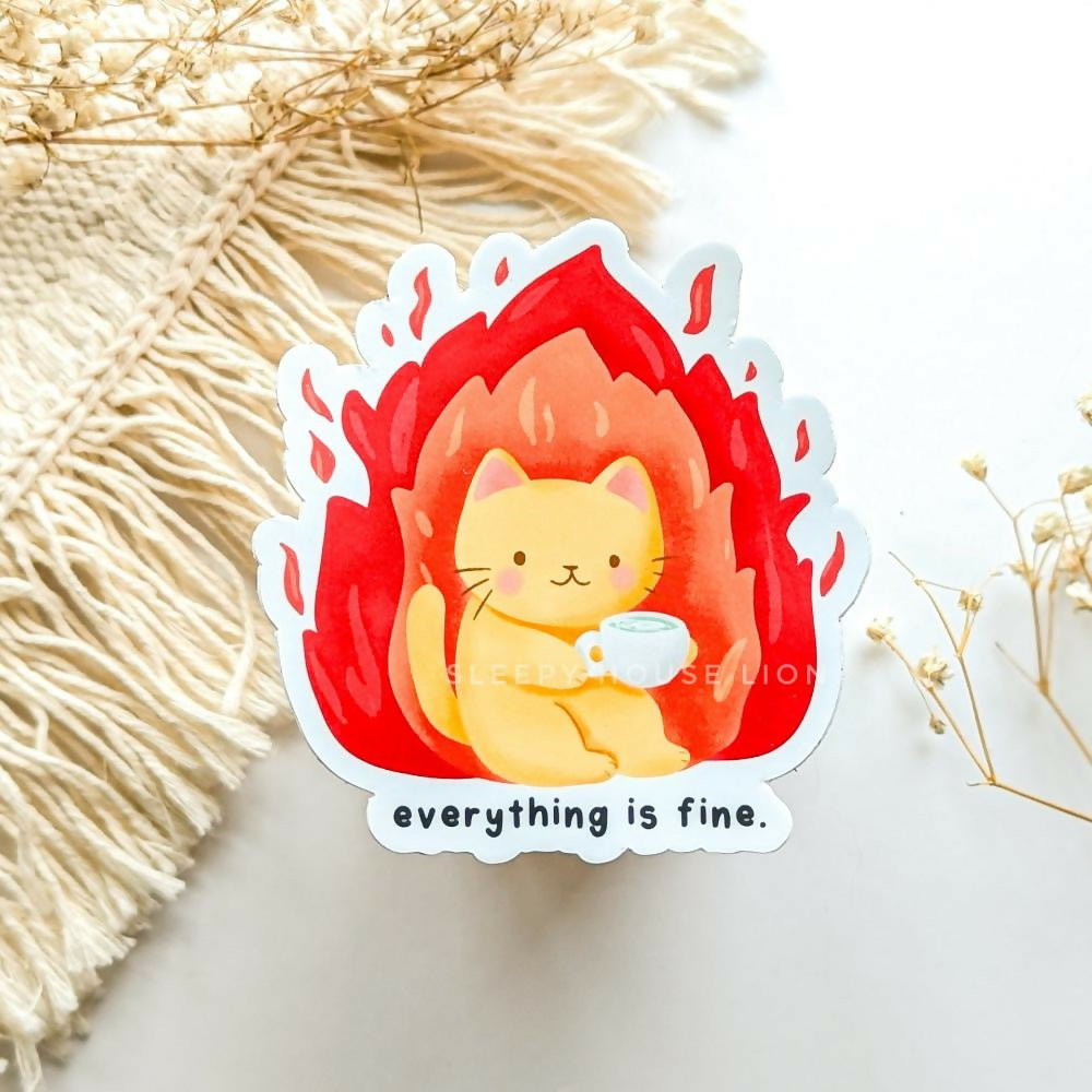 Everything Is Fine Vinyl Sticker