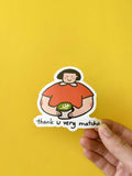 Thank u very matcha sticker