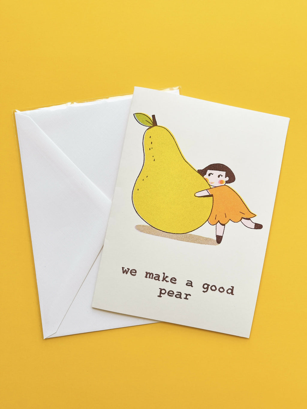 We Make a Good Pear Card