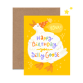 Happy Birthday Silly Goose Card